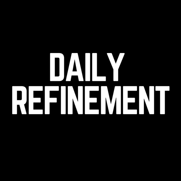 dailyrefinement